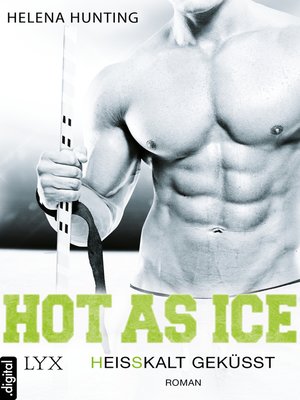cover image of Hot as Ice--Heißkalt geküsst